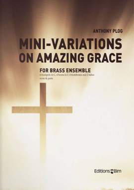 Anthony Plog: Mini-Variations On Amazing Grace
