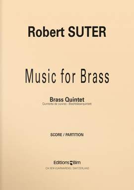 Robert Suter: Music For Brass