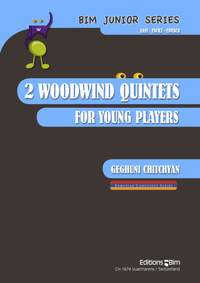 Geghuni Chitchyan: 2 Woodwind Quintets For Young Players