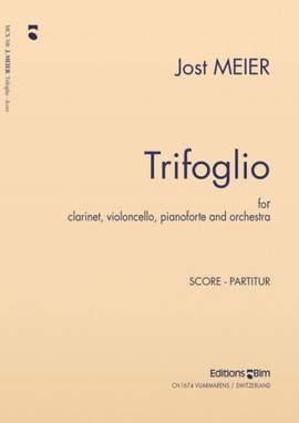 Jost Meier: Trifoglio