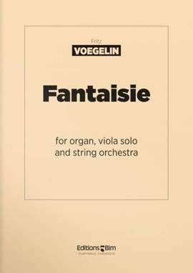Fritz Voegelin: Fantasie