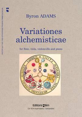 Byron Adams: Variationes Alchemisticae