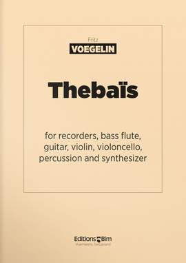 Fritz Voegelin: Thebaïs