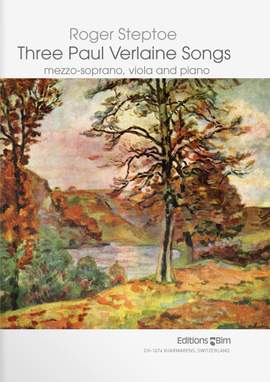 Roger Steptoe: Three Paul Verlaine Songs