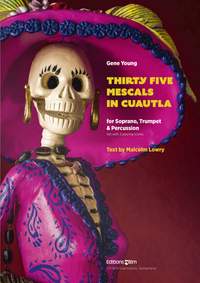 Gene Young: 35 Mescals In Cuautla