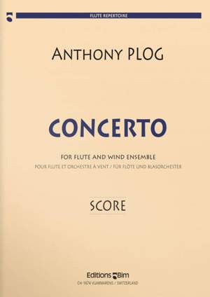 Anthony Plog: Flute Concerto