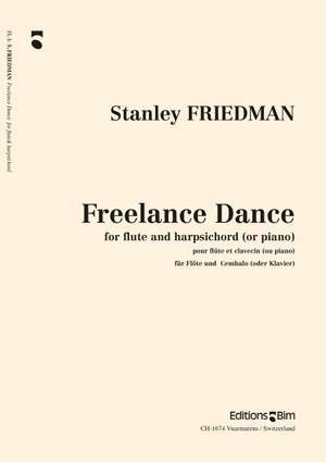 Stanley Friedman: Freelance Dance