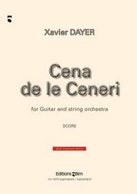 Xavier Dayer: Cena De Le Ceneri
