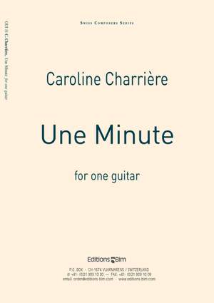 Caroline Charrière: Une Minute