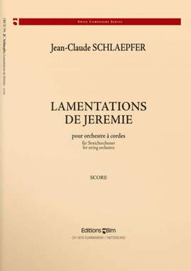 Jean-Claude Schlaepfer: Lamentations De Jérémie
