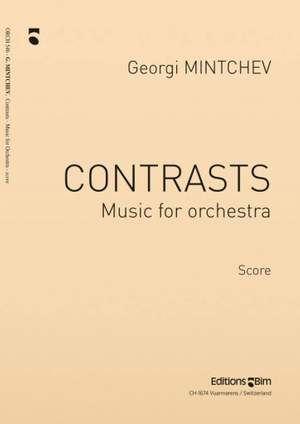 Georgi Mintchev: Contrasts - Music For Orchestra