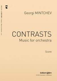 Georgi Mintchev: Contrasts - Music For Orchestra