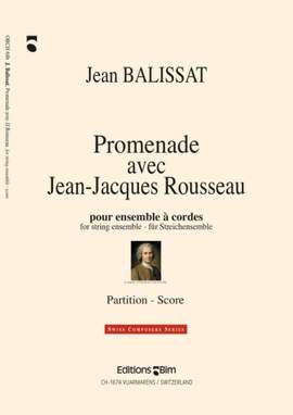 Jean Balissat: Promenade Avec J.J. Rousseau