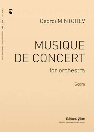 Georgi Mintchev: Musique De Concert