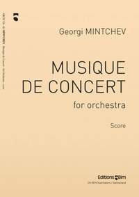 Georgi Mintchev: Musique De Concert