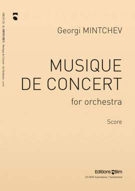 Georgi Mintchev: Musique De Concert