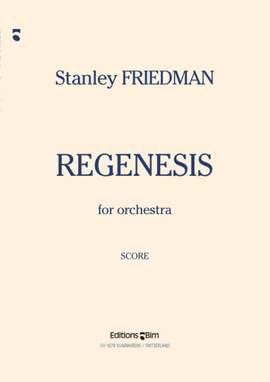 Stanley Friedman: Regenesis