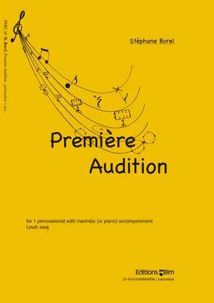 Stéphane Borel: Première Audition