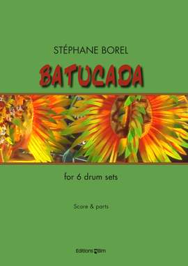 Stéphane Borel: Batucada À 6
