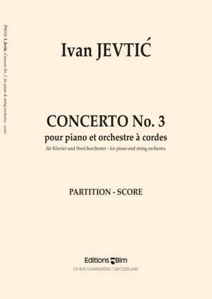 Ivan Jevtić: Concerto No 3