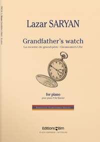Lazar Saryan: Grandfather's Watch
