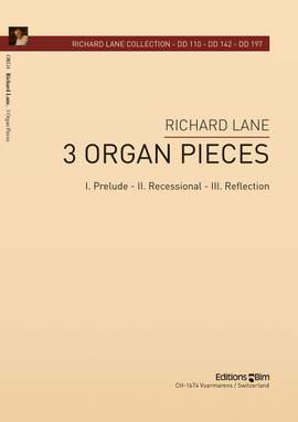 Richard Lane: 3 Organ Pieces