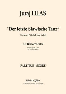 Juraj Filas: Der Letzte Slawische Tanz
