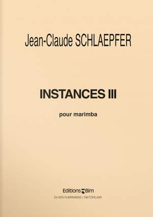 Jean-Claude Schlaepfer: Instances III