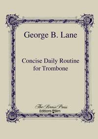 George B. Lane: Concise Daily Routine