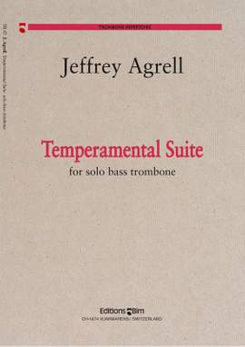 Jeffrey Agrell: Temperamental Suite