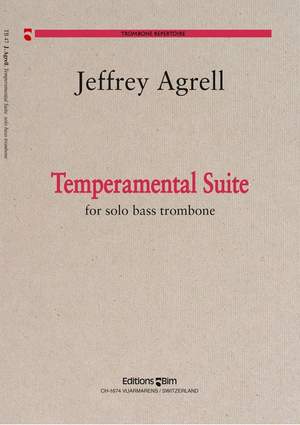 Jeffrey Agrell: Temperamental Suite