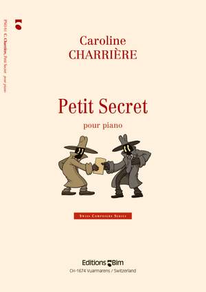 Caroline Charrière: Petit Secret
