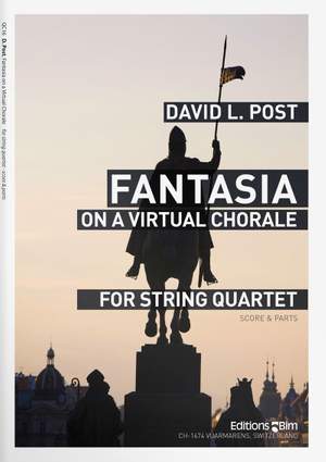 David Post: Fantasia On A Virtual Chorale