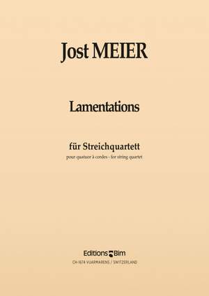 Jost Meier: Lamentations