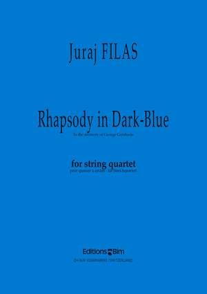 Juraj Filas: Rhapsodie In Dark Blue