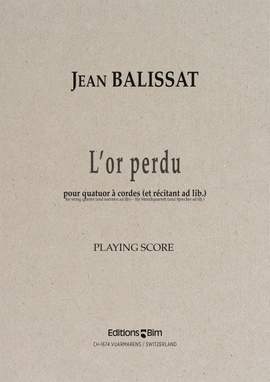 Jean Balissat: L'Or Perdu