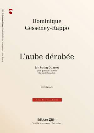 Dominique Gesseney-Rappo: L'Aube Dérobée