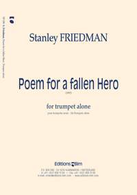 Stanley Friedman: Poem For A Fallen Hero