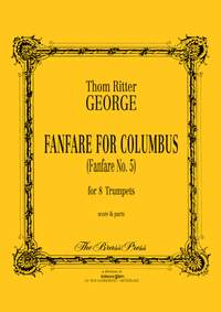 Thom Ritter George: Fanfare For Columbus (No. 5)
