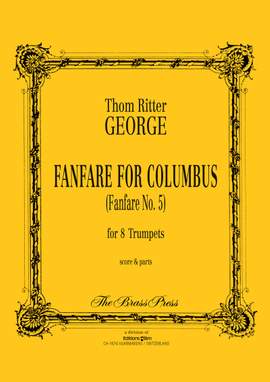 Thom Ritter George: Fanfare For Columbus (No. 5)