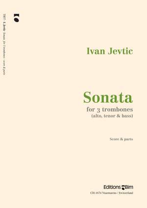 Ivan Jevtić: Sonata Per 3 Tromboni