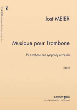 Jost Meier: Musique Pour Trombone