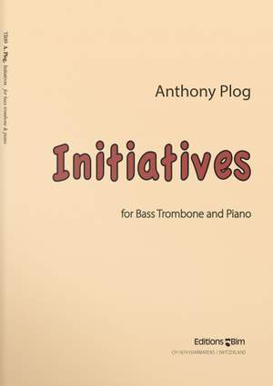 Anthony Plog: Initiatives
