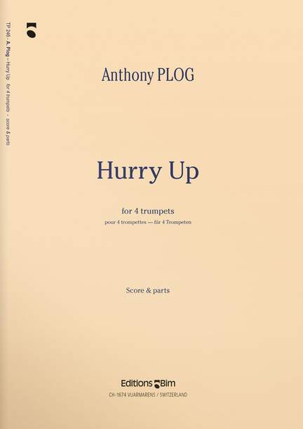 Anthony Plog: Hurry Up