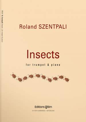 Roland Szentpali: Insects