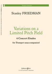 Stanley Friedman: Variations On A Limited Pitch Field