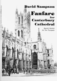 David Sampson: Fanfare For Canterbury Cathedral