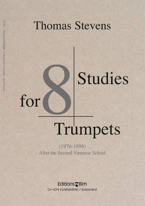 Thomas Stevens: 8 Studies For 8 Trumpets