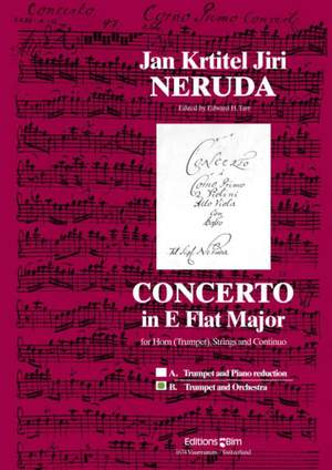 Jan Krtitel Jirí Neruda: Concerto In Eb Major