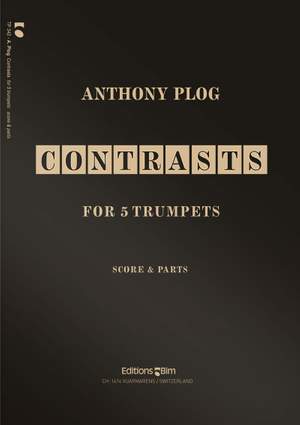 Anthony Plog: Contrasts